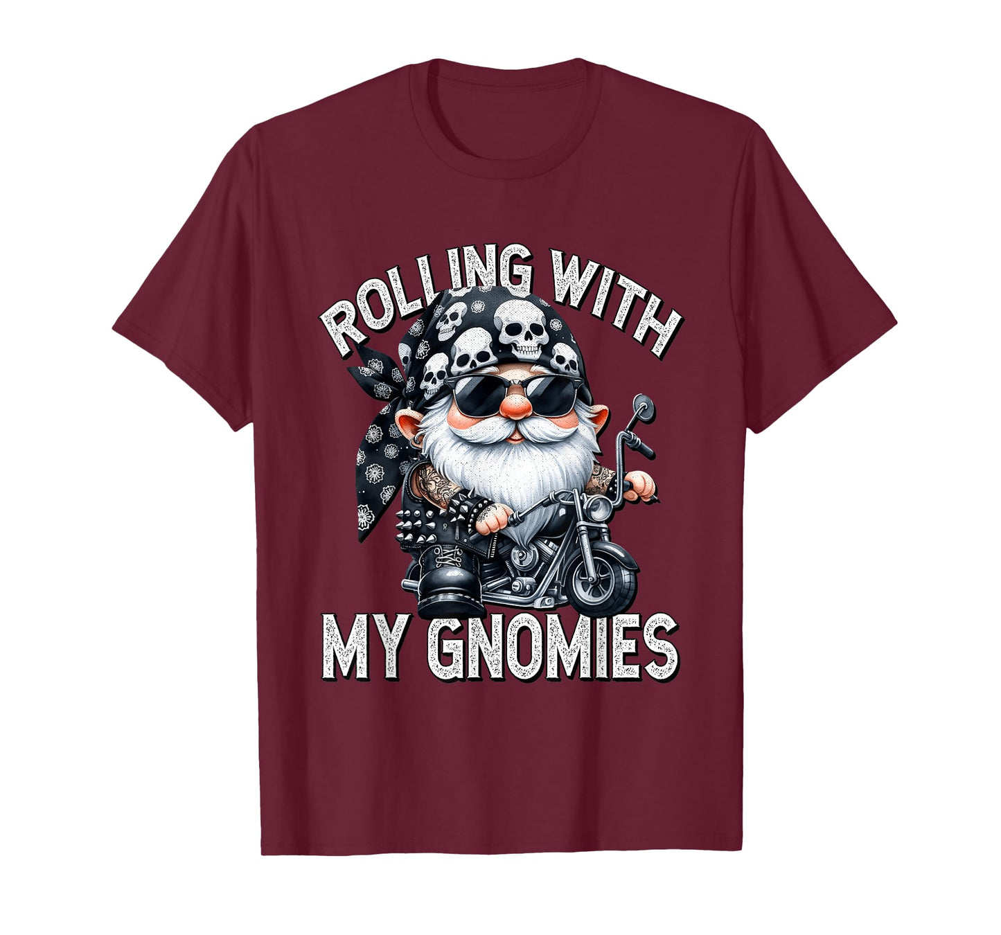 Funny Saying Motorcycle Biker Gnome Rolling With My Gnomies T-Shirt
