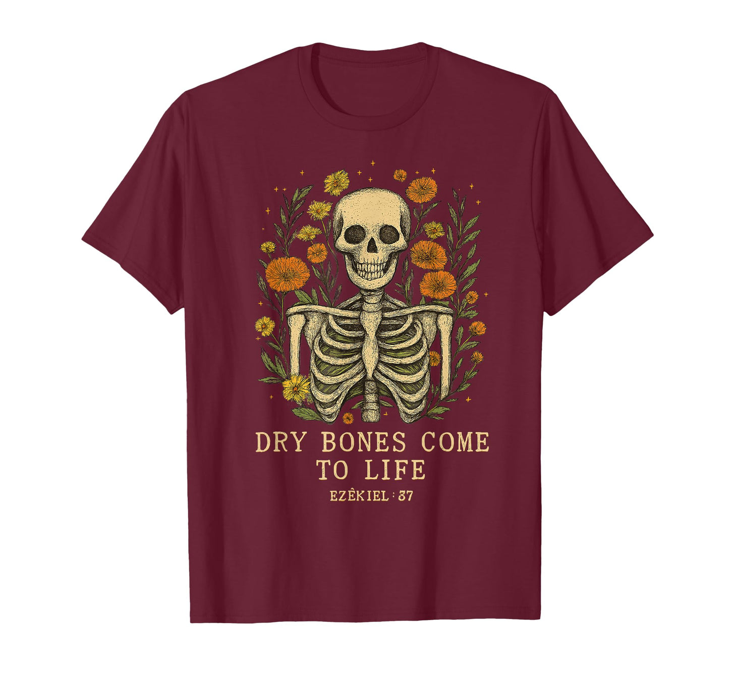 Dry Bones Come to Life Dancing Floral Skeleton T-Shirt