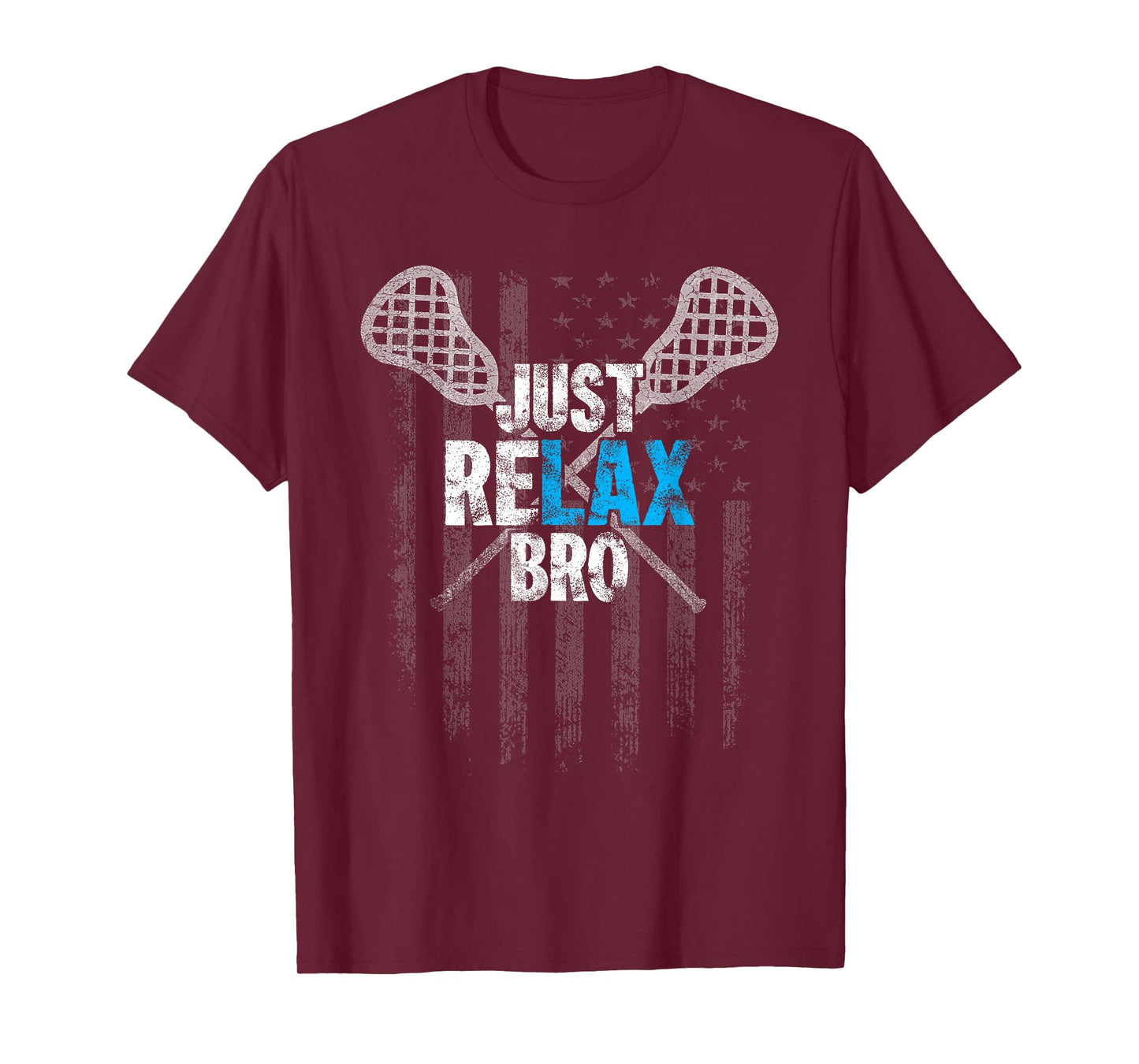 Just Relax Bro Lacrosse Sticks Distressed American Flag T-Shirt