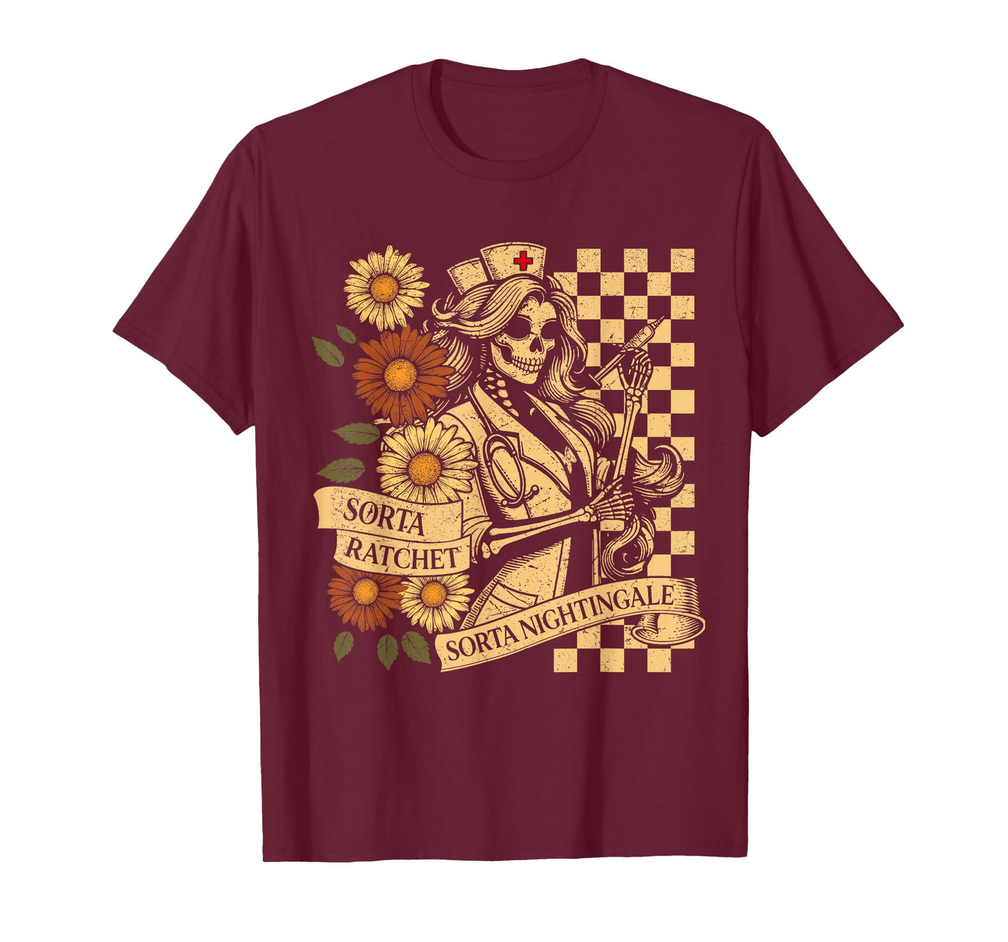 Sorta Ratchet Sorta Nightingale Skeleton Nurse Halloween T-Shirt