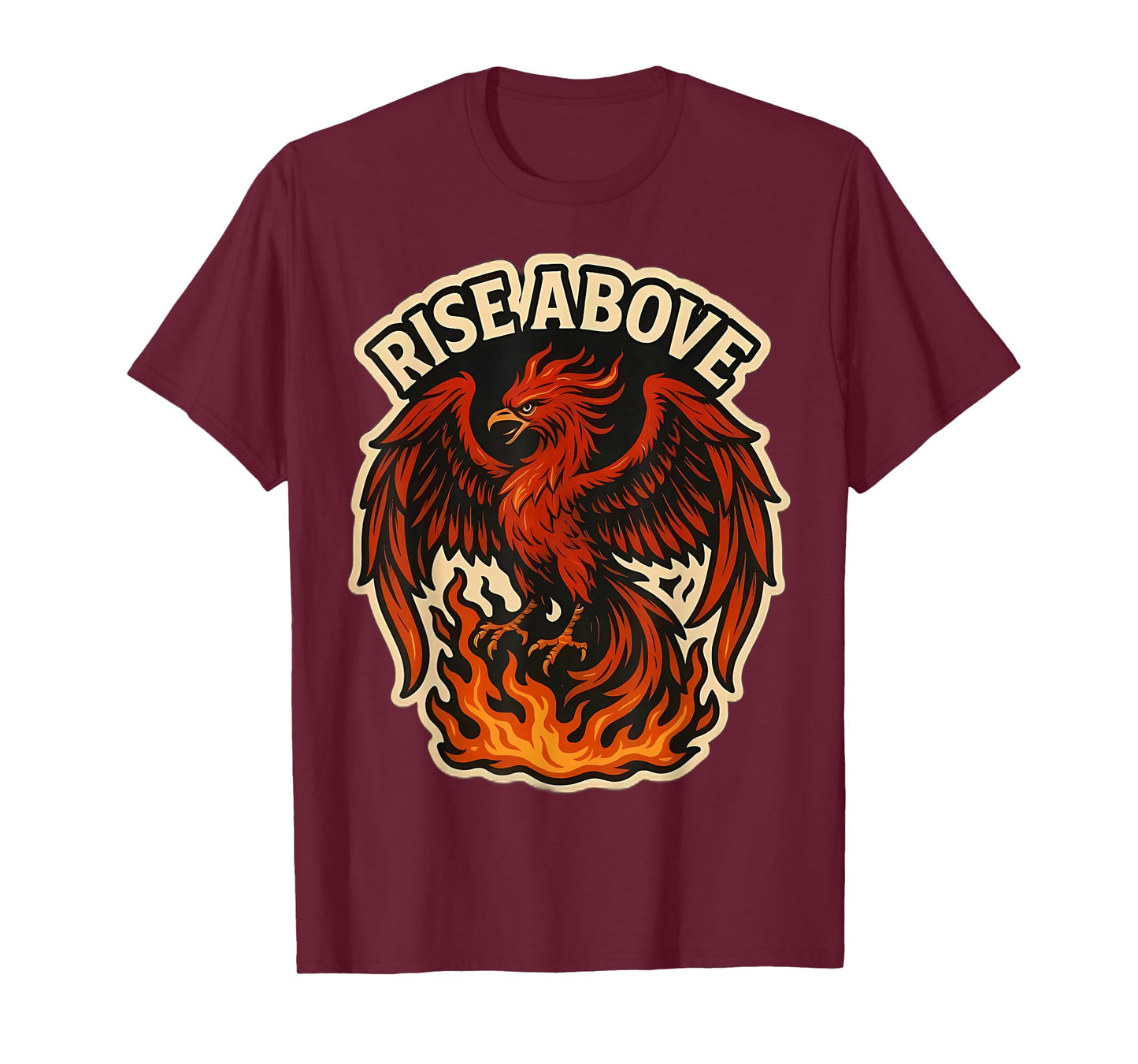 Rise Above Phoenix Rising From Ashes Fire Bird Motivational T-Shirt