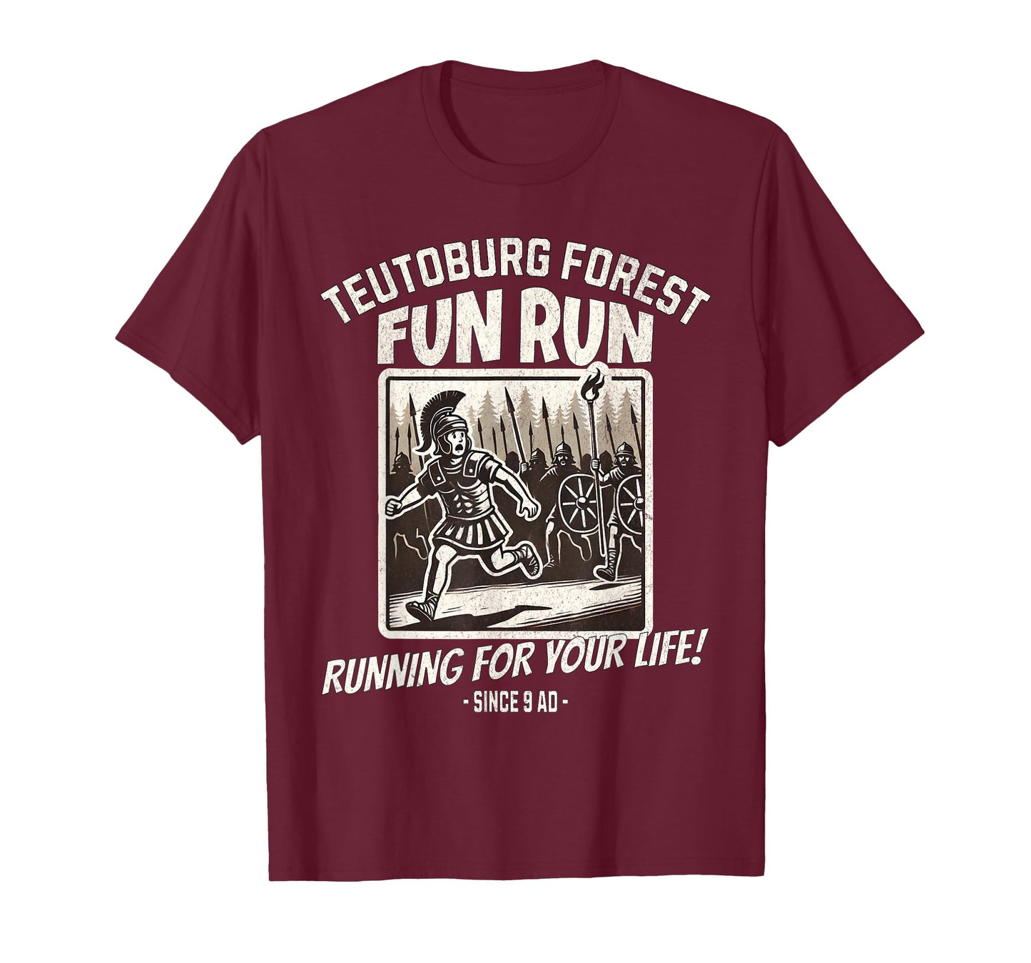 Teutoburg Forest Fun Run Funny Roman History Meme T-Shirt