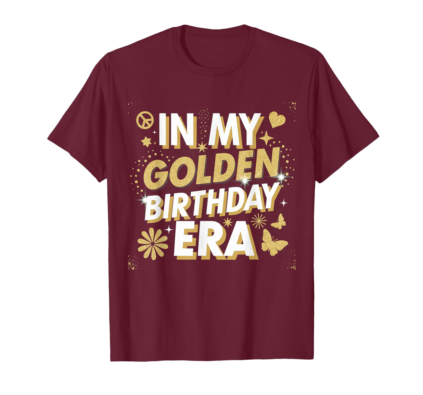 In My Golden Birthday Era Shirt Birthday T-Shirt