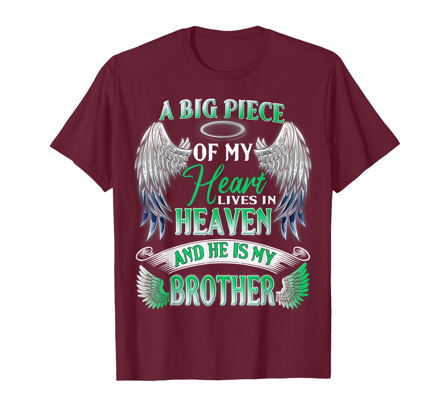 My Heart Lives In Heaven He Is My Brother Memorial Sympathy T-Shirt