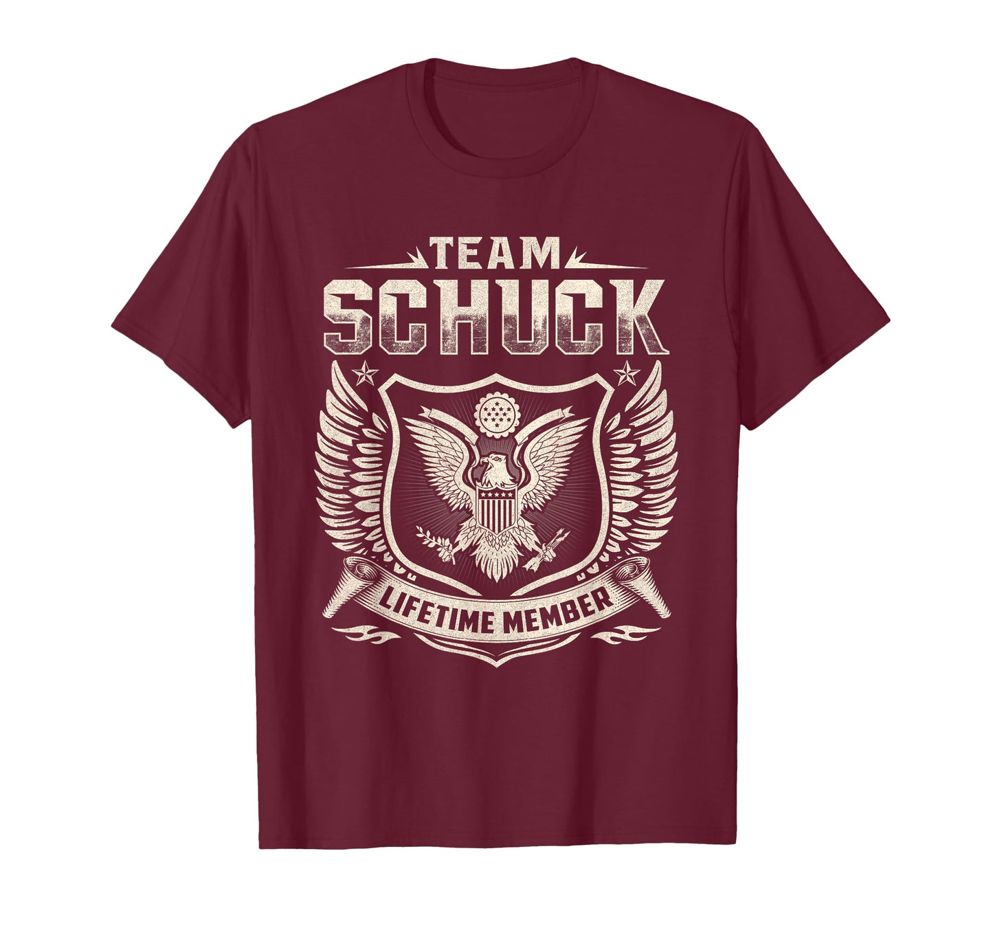 Schuck Family Name Shirt Team Schuck Lifetime Member T-Shirt