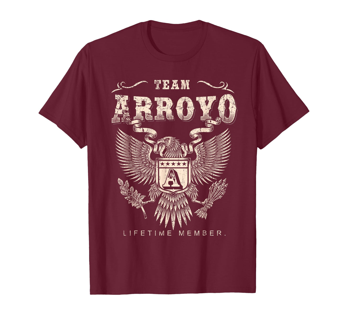 Team Arroyo Family Name Lifetime Member T-Shirt