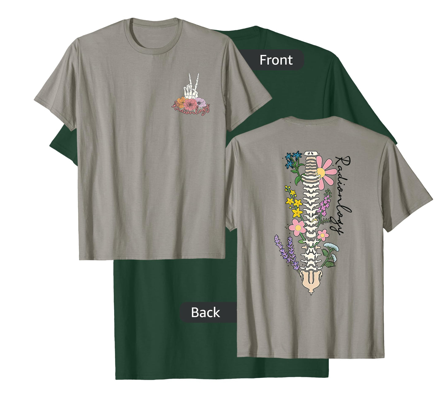 Grow Through It, Radiology Skeleton, X-ray Tech Front & Back T-Shirt