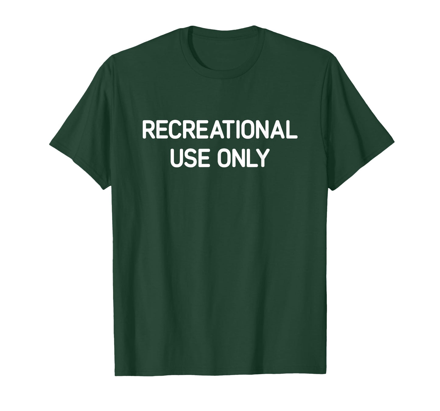Recreational Use Only, Funny, Jokes, Sarcastic T-Shirt