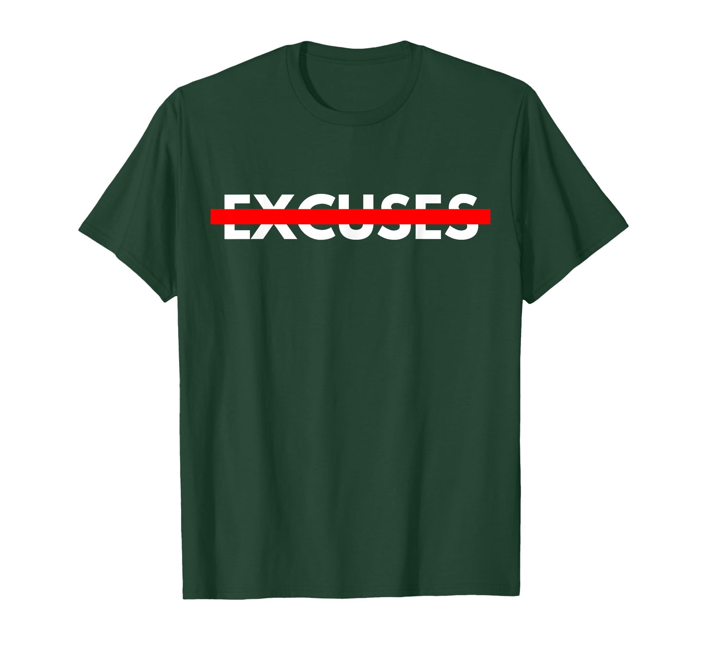 NO EXCUSES Motivational T-Shirt