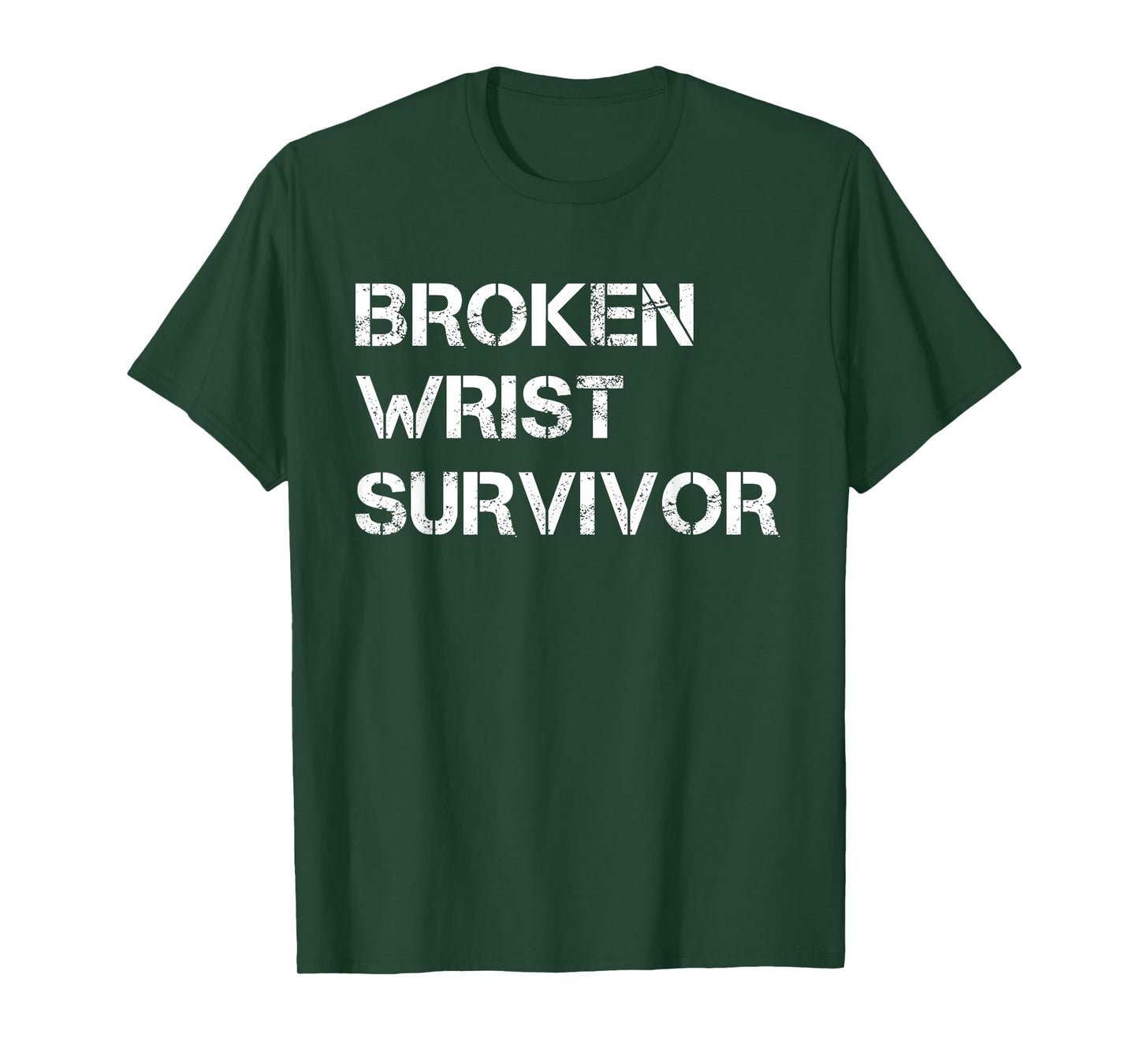 Broken Wrist Survivor. Wrist Surgery Men Women Kids T-Shirt
