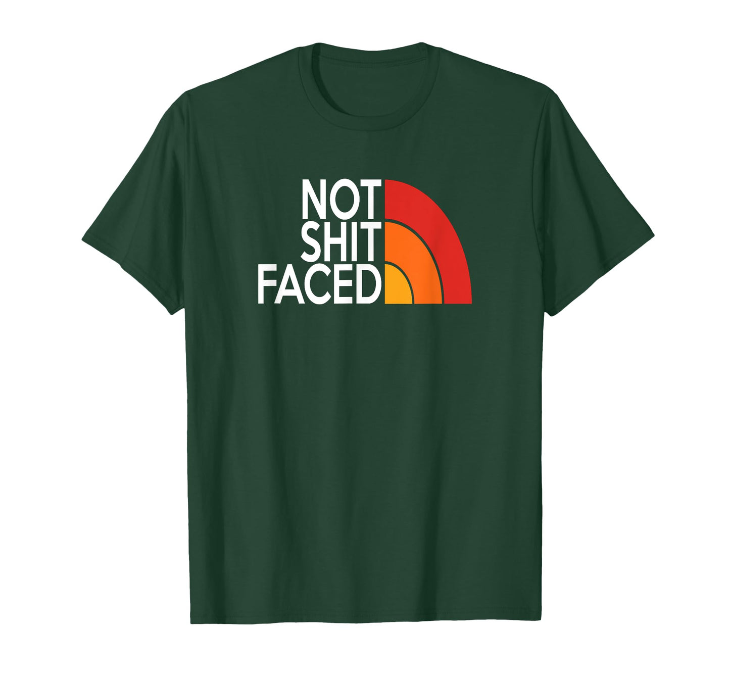 Funny Not Shit Faced AA NA Sober & Clean Not Drunk Or High T-Shirt