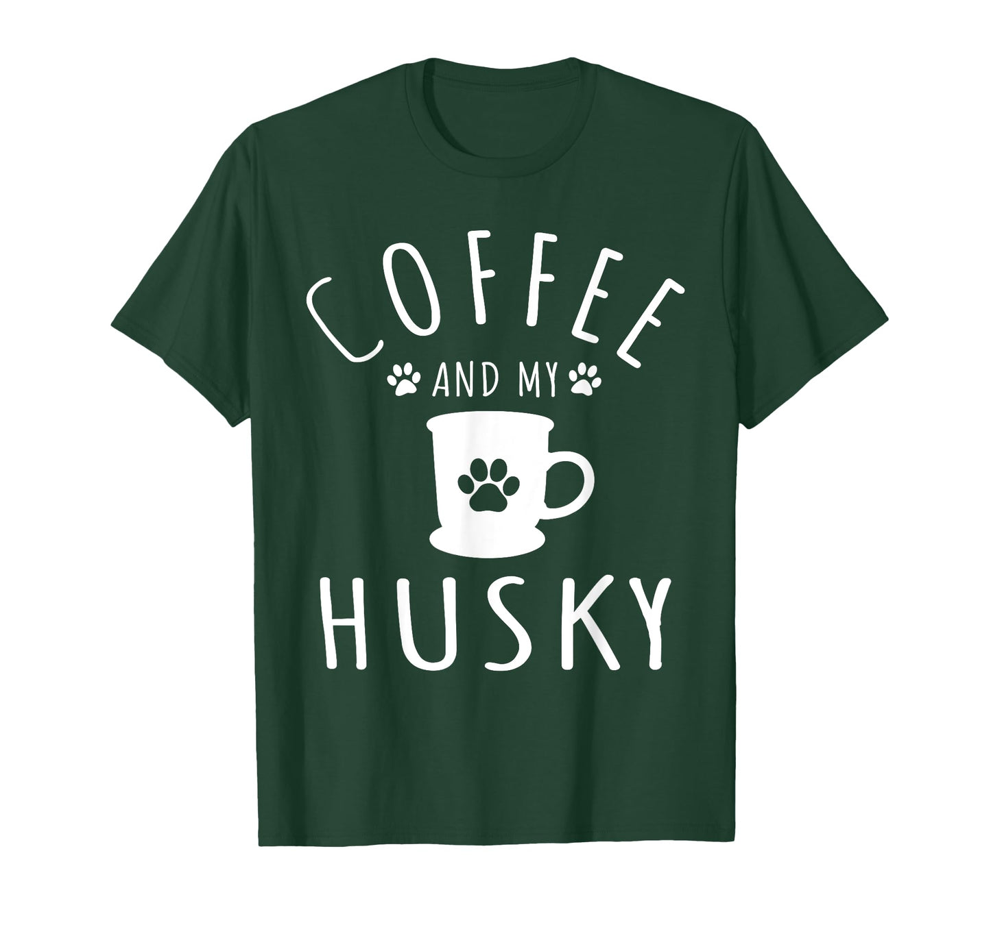 Funny Husky Mama T Shirts Dog Lover Coffee And My Husky Mom T-Shirt