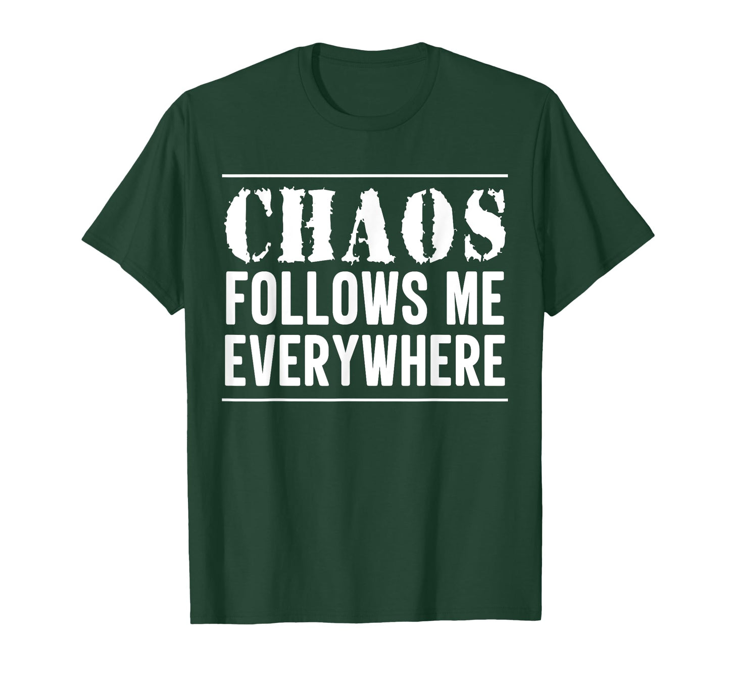 Chaos Follows Me Everywhere Mom Son Kids Daughter Matching T-Shirt