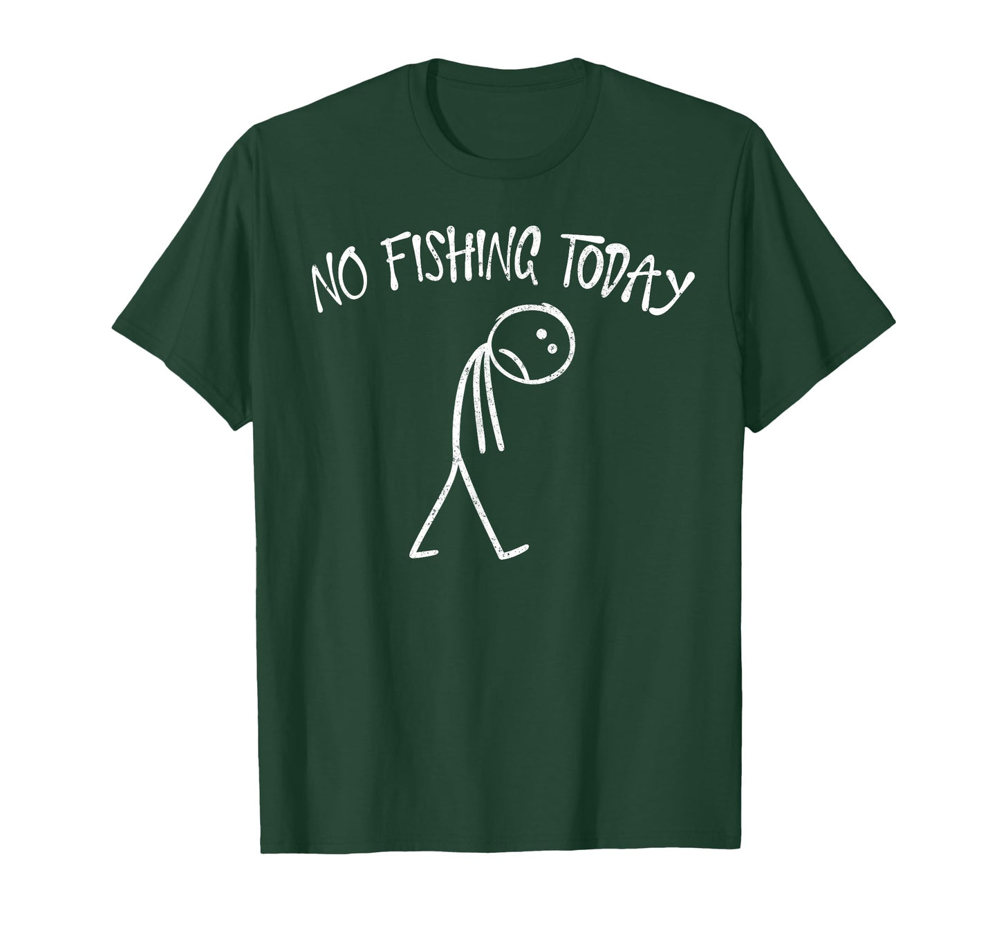 No Fishing Today Funny Sad Face Anglers Fishermen Minimalist T-Shirt