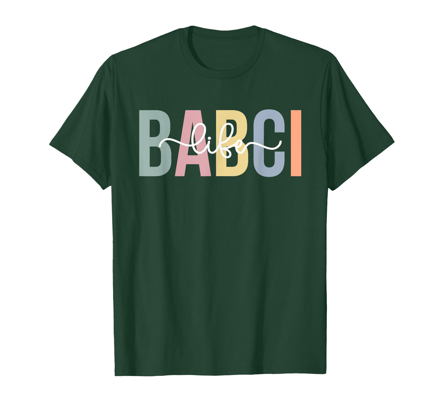 Babci Life Babci Grandma Babci Grandmother T-Shirt
