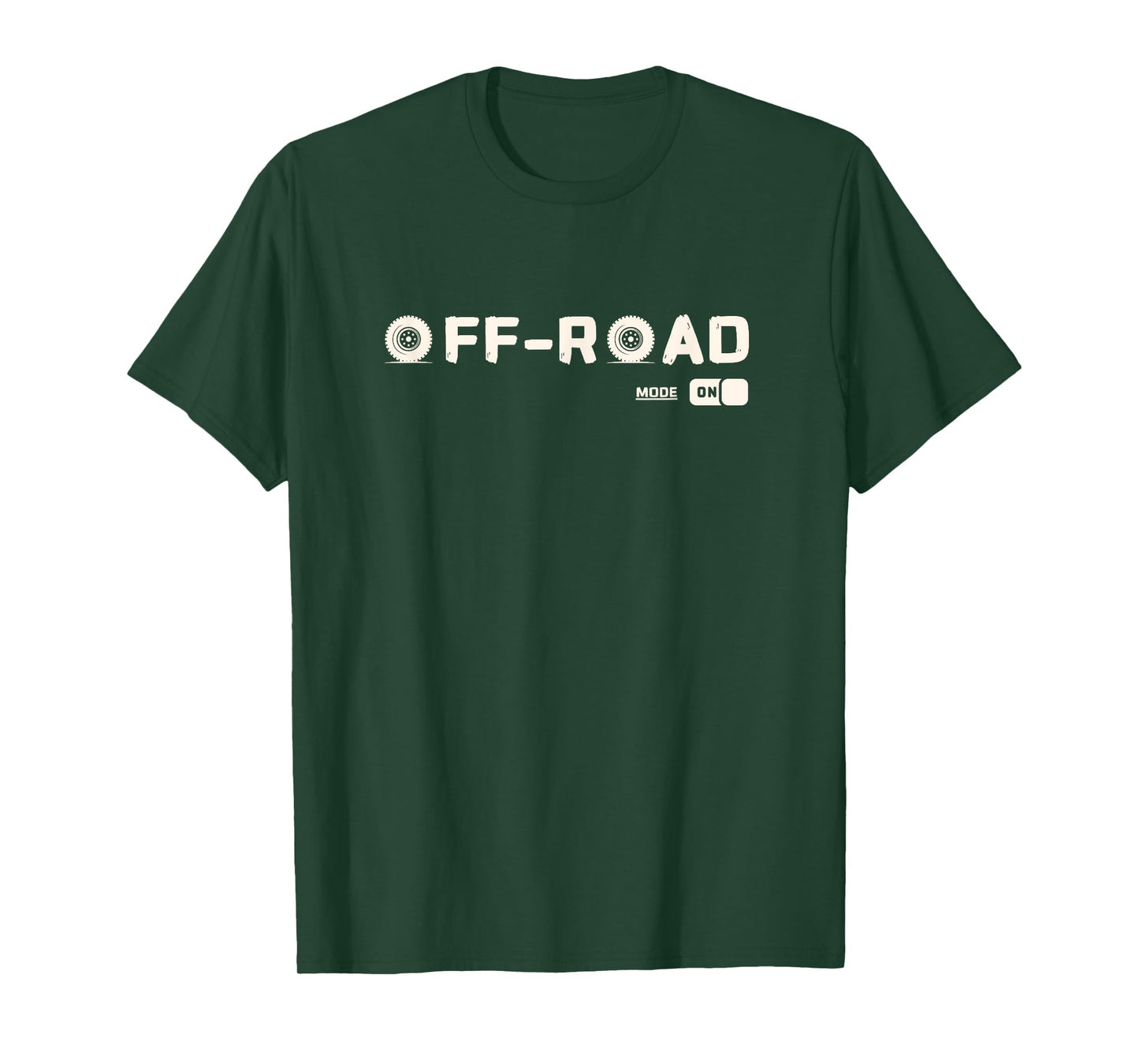Off-Road Mode On - Off Roading Off Road T-Shirt