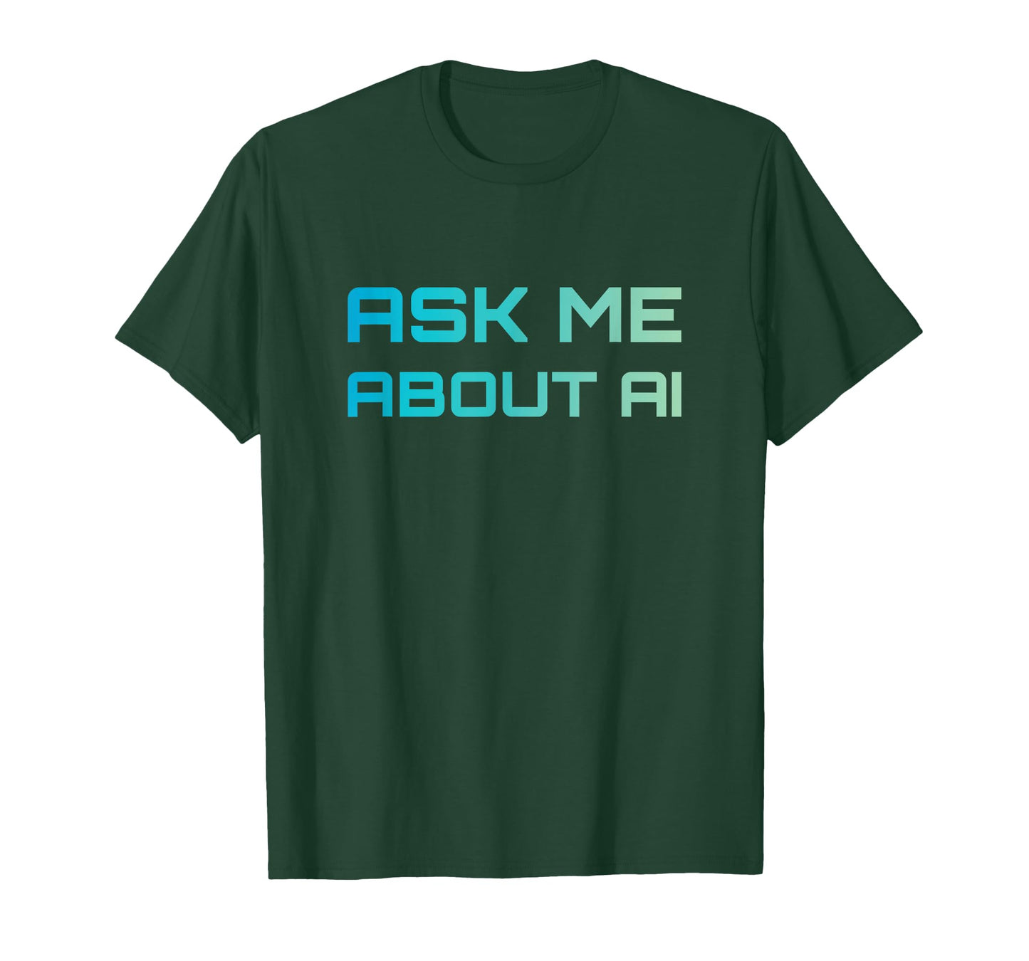 Ask Me About AI Tech Nerd Artificial Intelligence T-Shirt