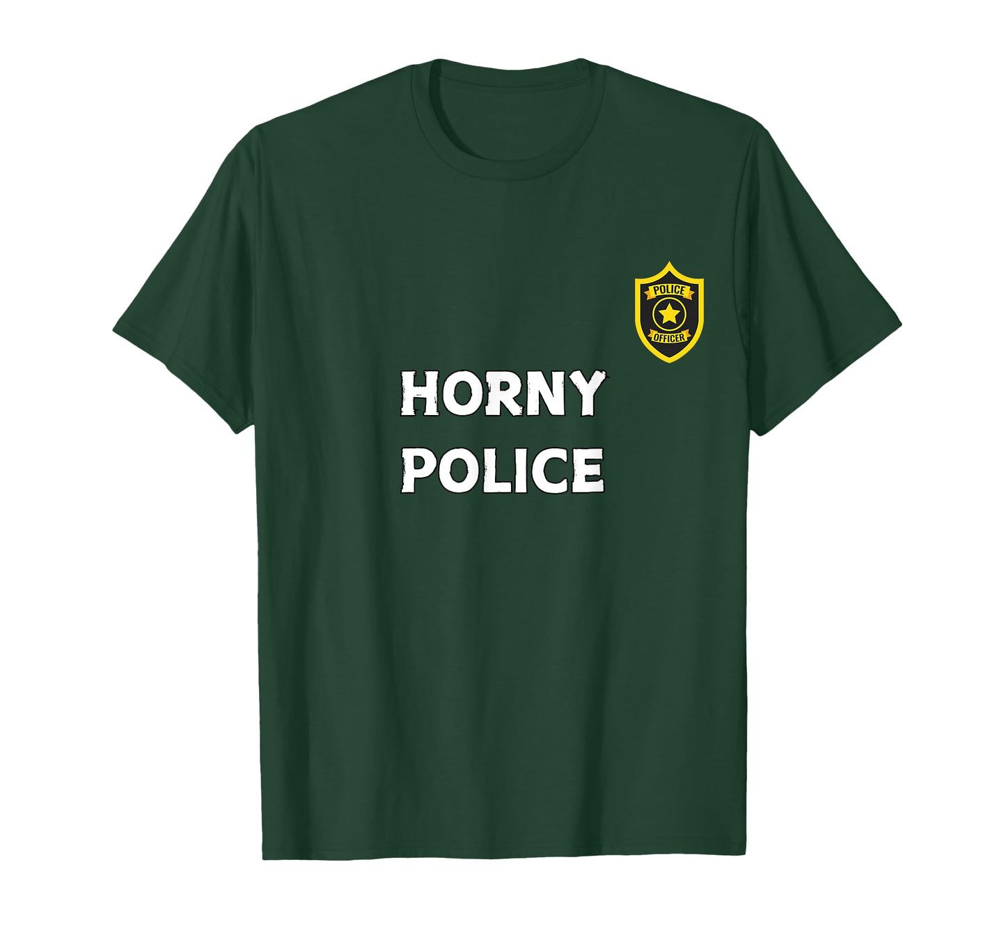Fun Graphic-Horny Police T-Shirt