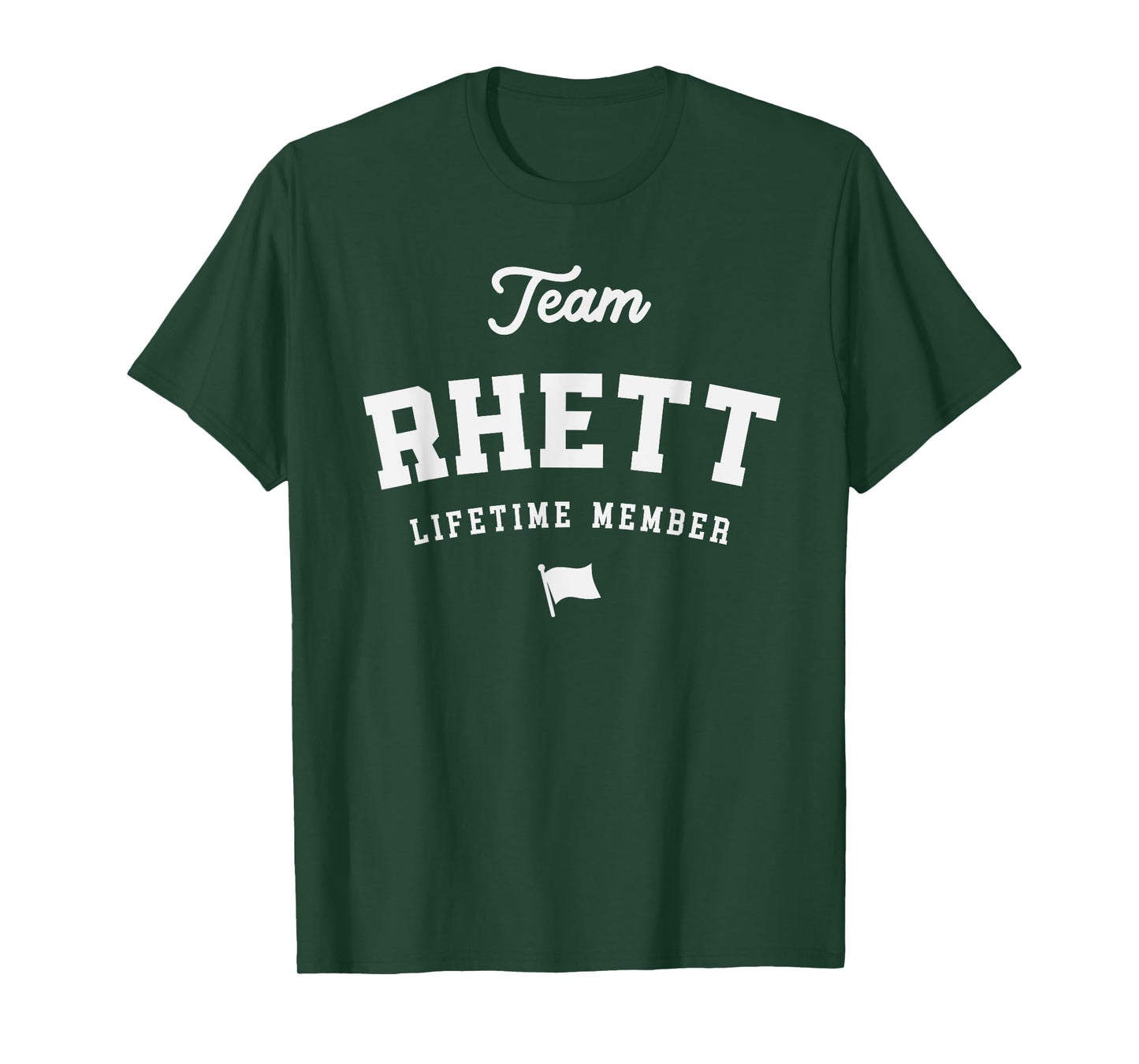 Team Rhett Lifetime Member Funny Name Rhett T-Shirt