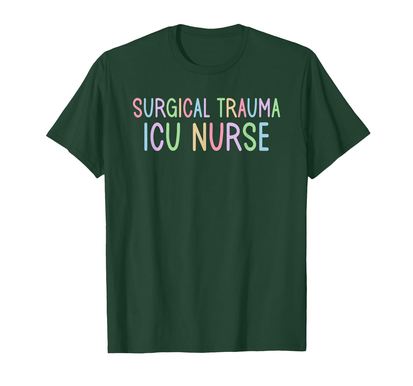 STICU Intensive Care Unit Surgical Trauma ICU Nurse T-Shirt