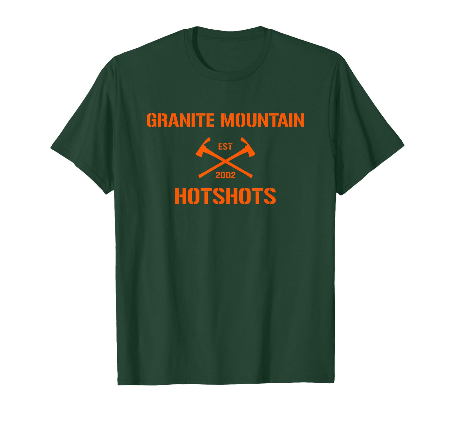 GRANITE MOUNTAIN HOTSHOTS T-Shirt