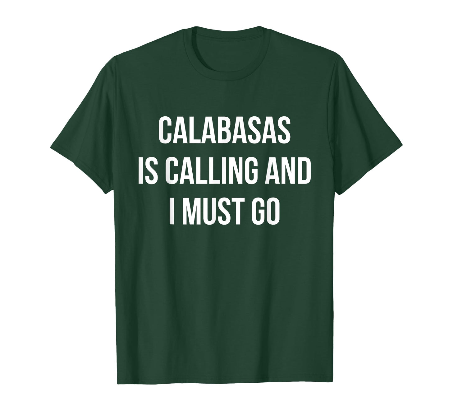 Calabasas City Funny Calabasas T-Shirt