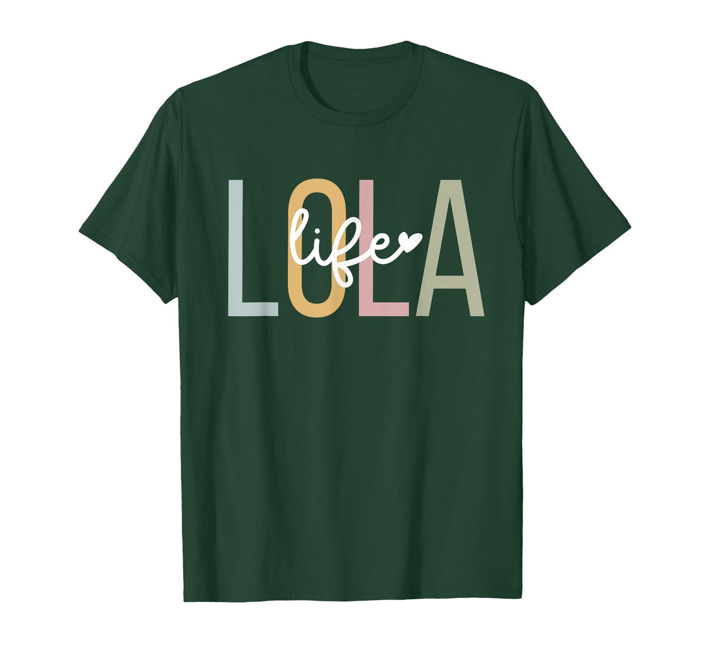 Lola Life Lola Grandma Lola Grandmother T-Shirt