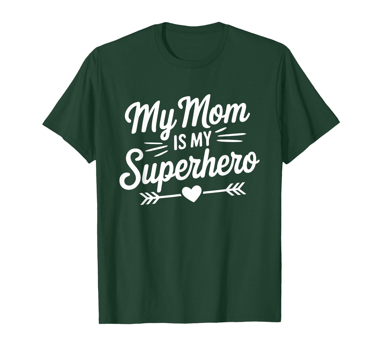 My Mom is My Superhero Mothers Day Proud Family Daughter Son T-Shirt