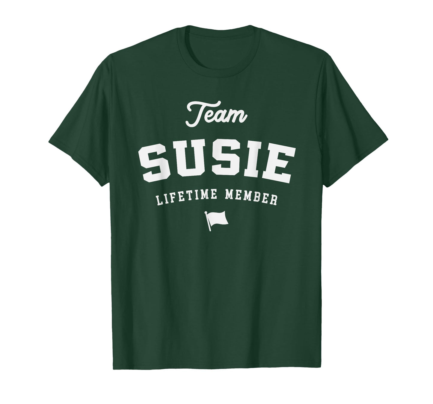 Team Susie Lifetime Member Funny Name Susie T-Shirt