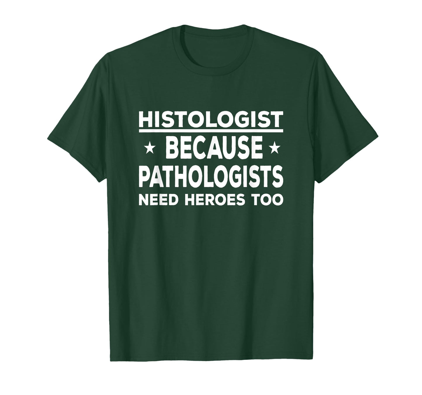 Histologist do all work Funny Histotech Histology technician T-Shirt