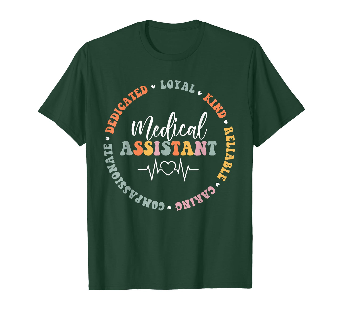 Medical Assistant Nurse Life Doctor Assistant Student T-Shirt