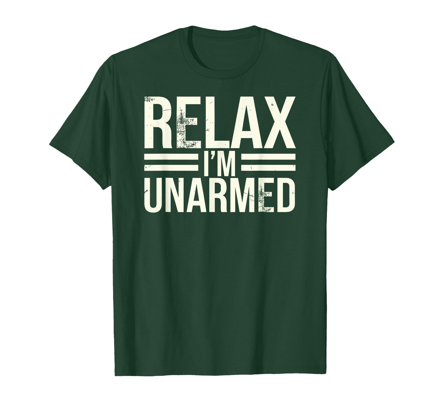 Relax I'm Unarmed, Funny Missing Limb Arm Amputee T-Shirt
