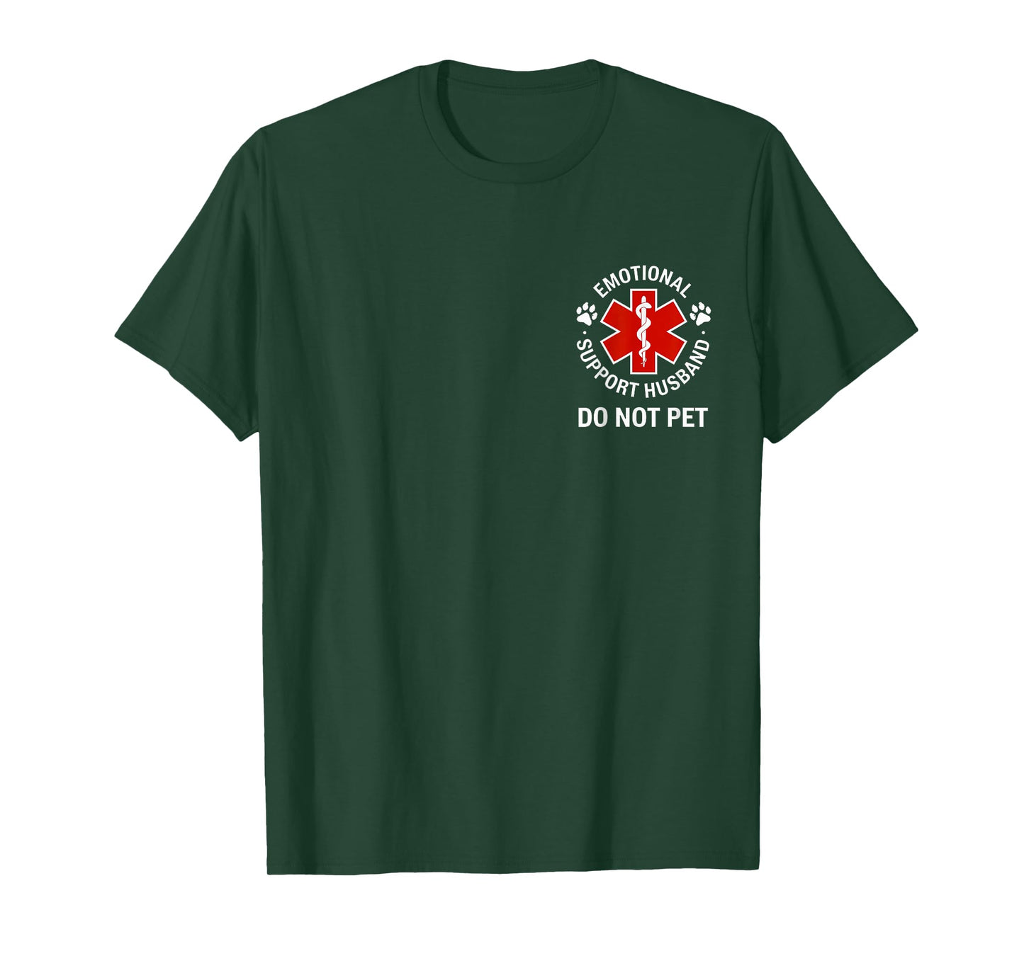 Emotional Support Husband Do Not Pet (ON BACK) T-Shirt
