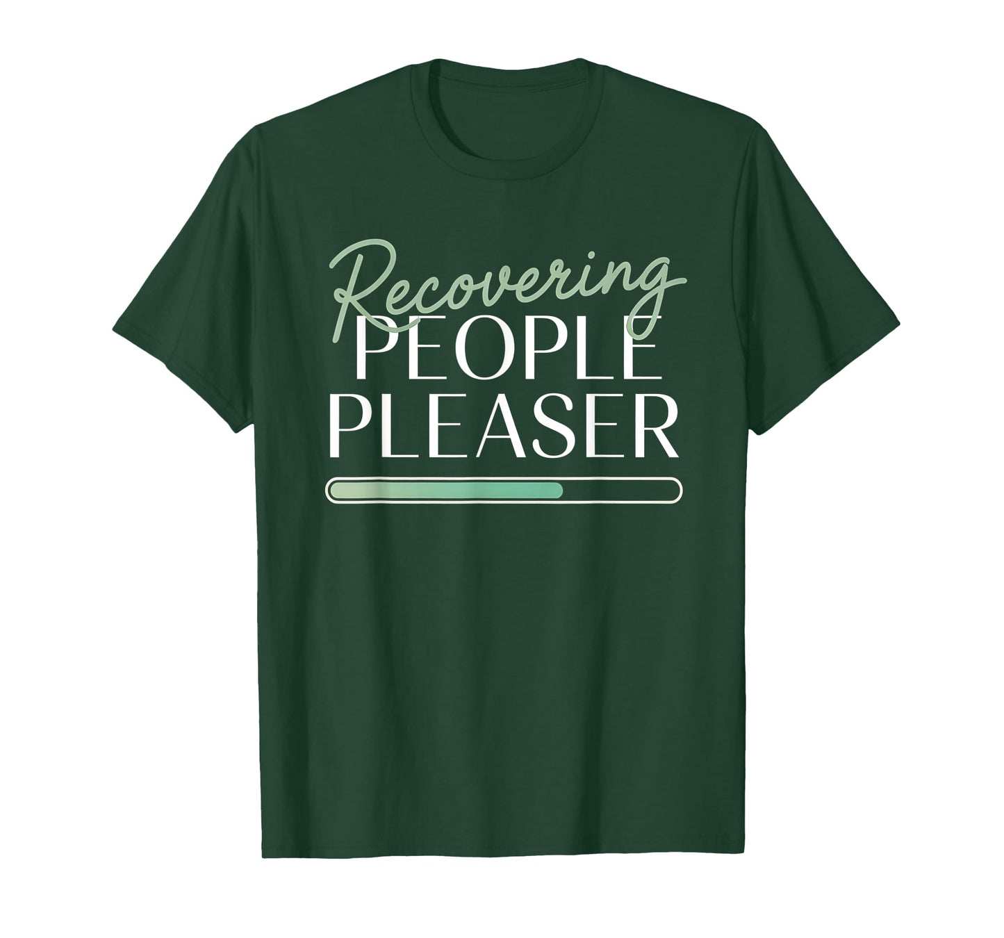 Recovering People Pleaser Funny Mental Health T-Shirt