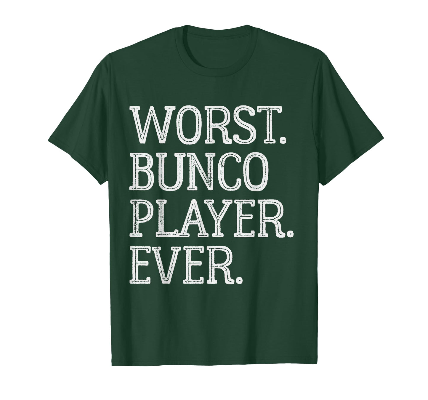 Worst Bunco Player Ever Funny Vintage Bunco Dice Game T-Shirt