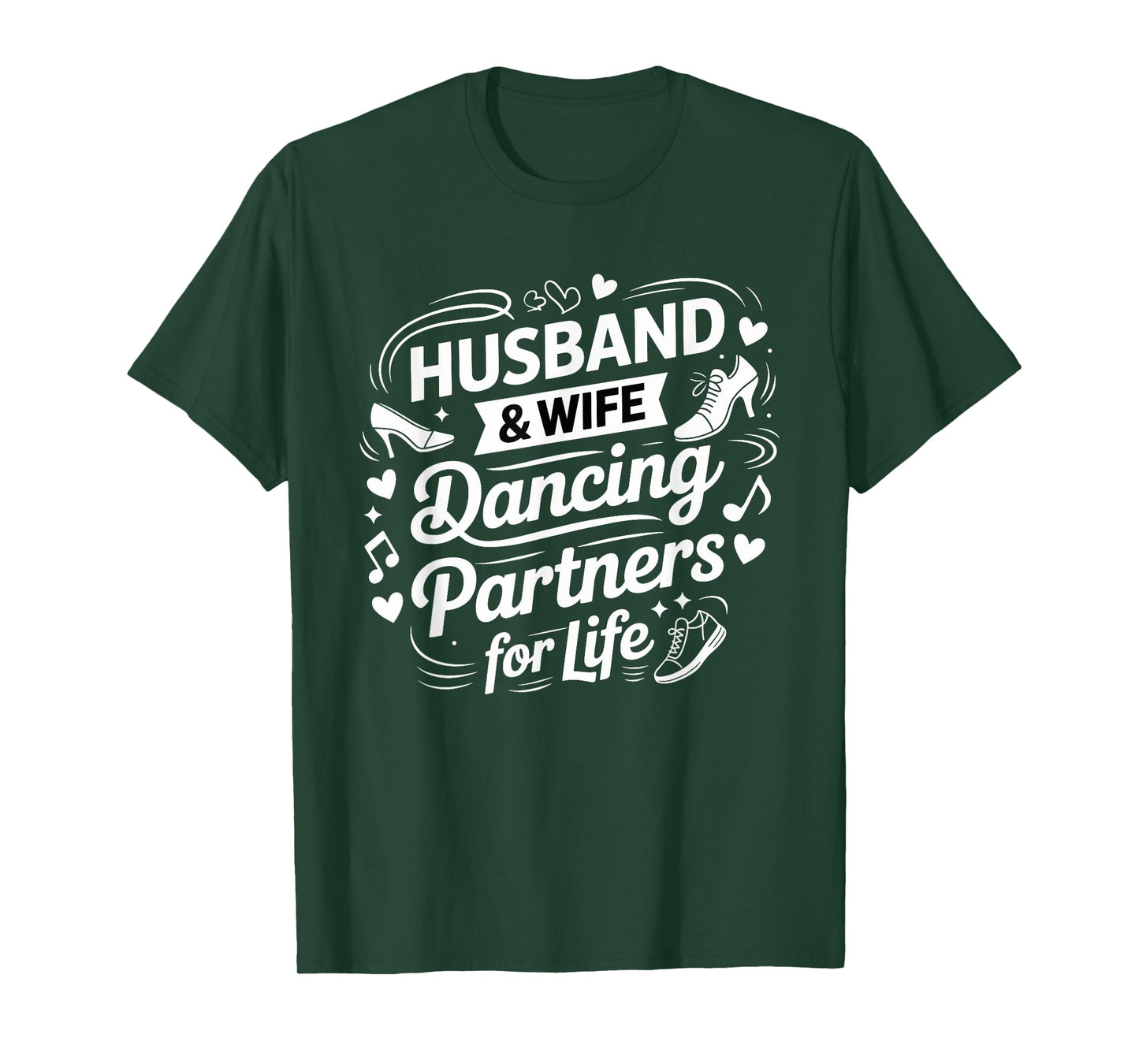 Husband and Wife Dancing Partners for Life Couples Matching T-Shirt
