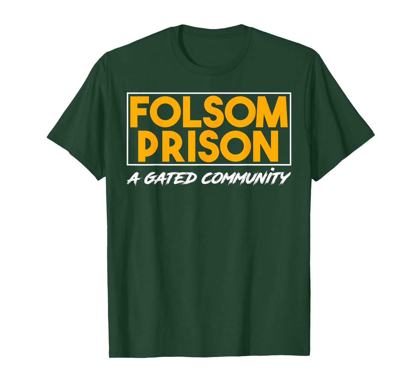 Funny Prison Gated Community Inmate Joke T-Shirt