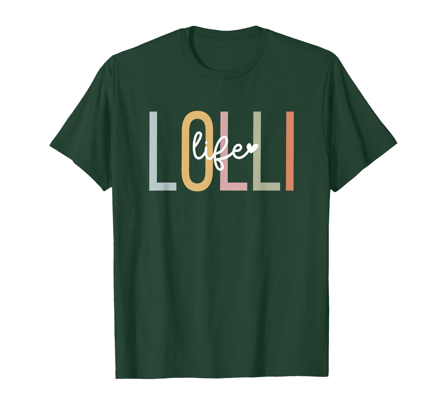 Lolli Life Lolli Grandma Lolli Grandmother T-Shirt