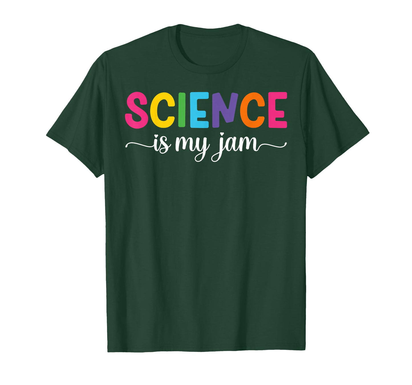 Science is My Jam Funny Science Teacher Appreciation T-Shirt