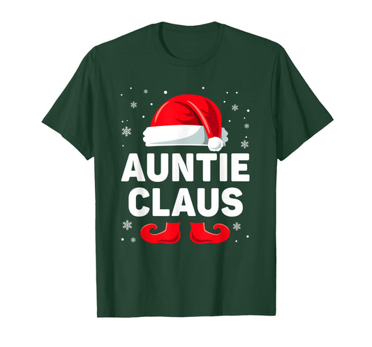 Auntie Claus Christmas Matching Family Group Funny Xmas T-Shirt