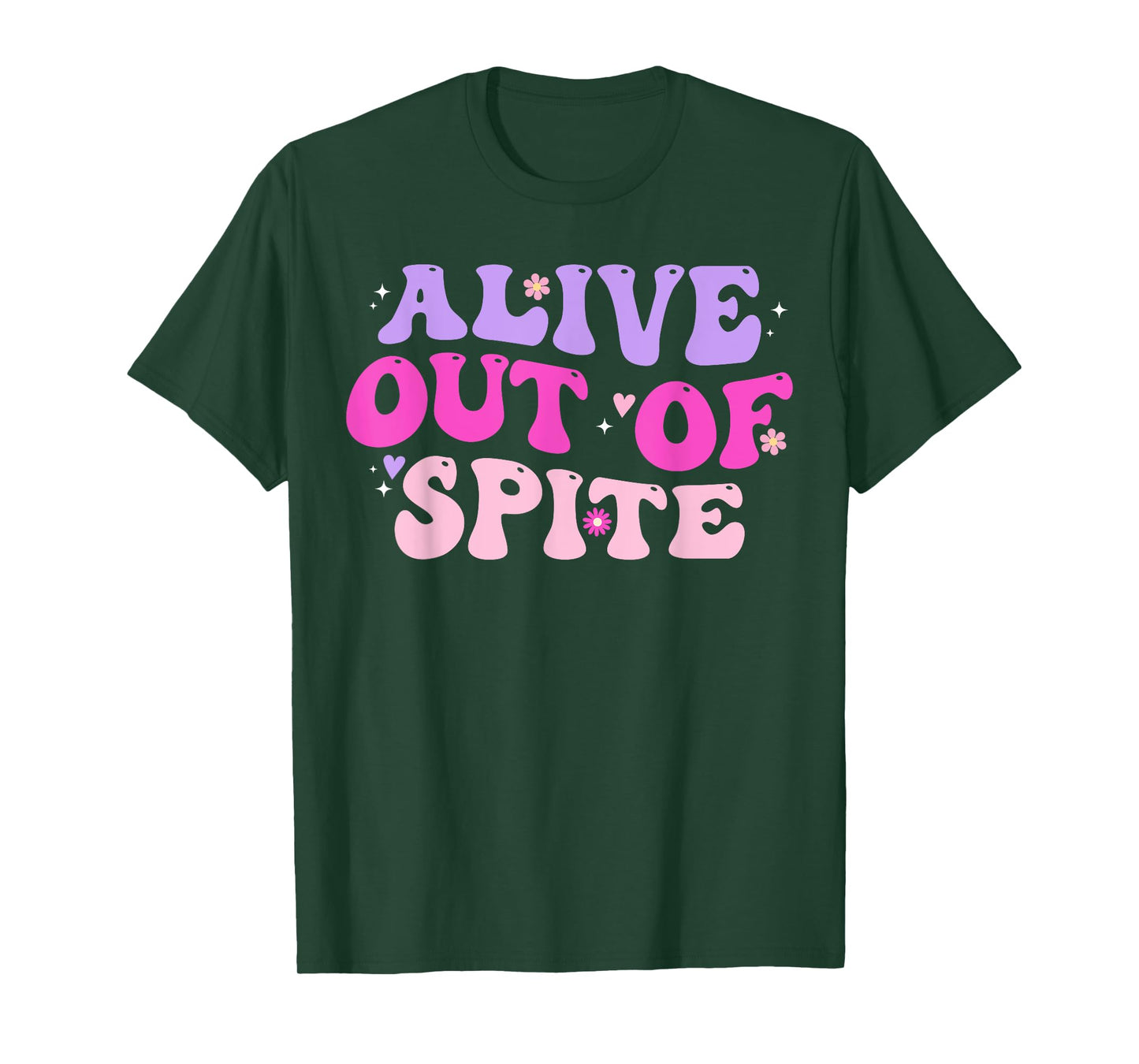 Alive Out Of Spite T-Shirt