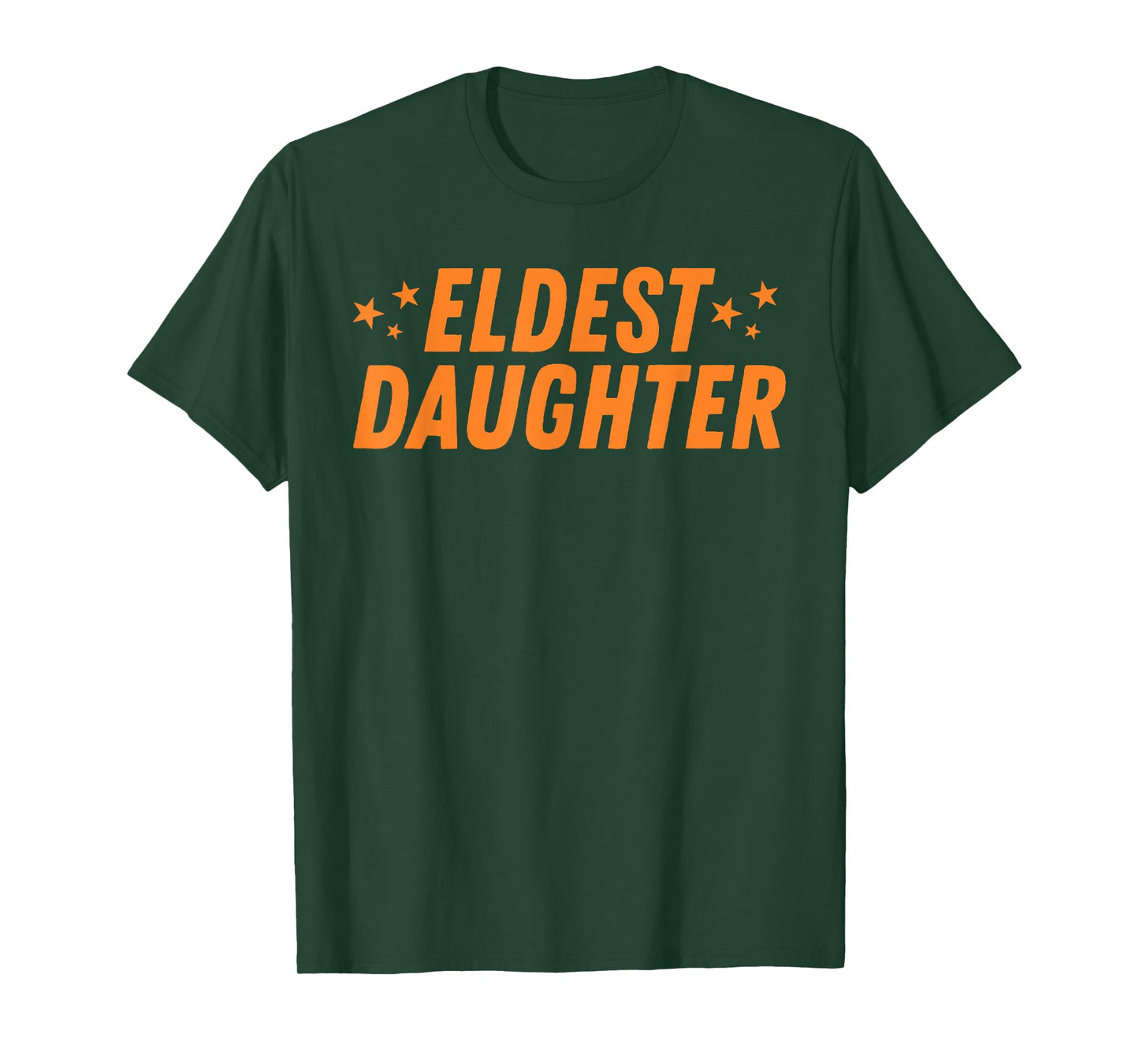 Funny Eldest Daughter Trendy Life of A Daughter T-Shirt