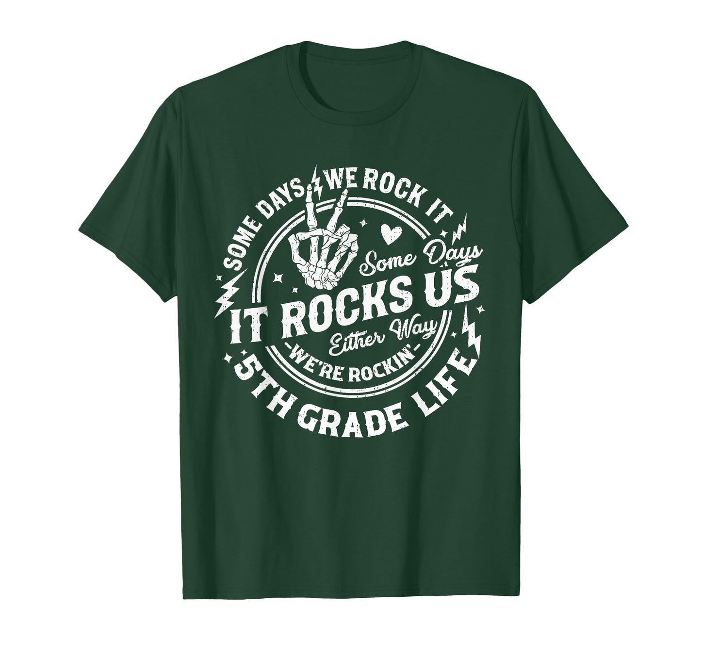 Some Days We Rock It 5th Grade Life Teacher Back To School T-Shirt