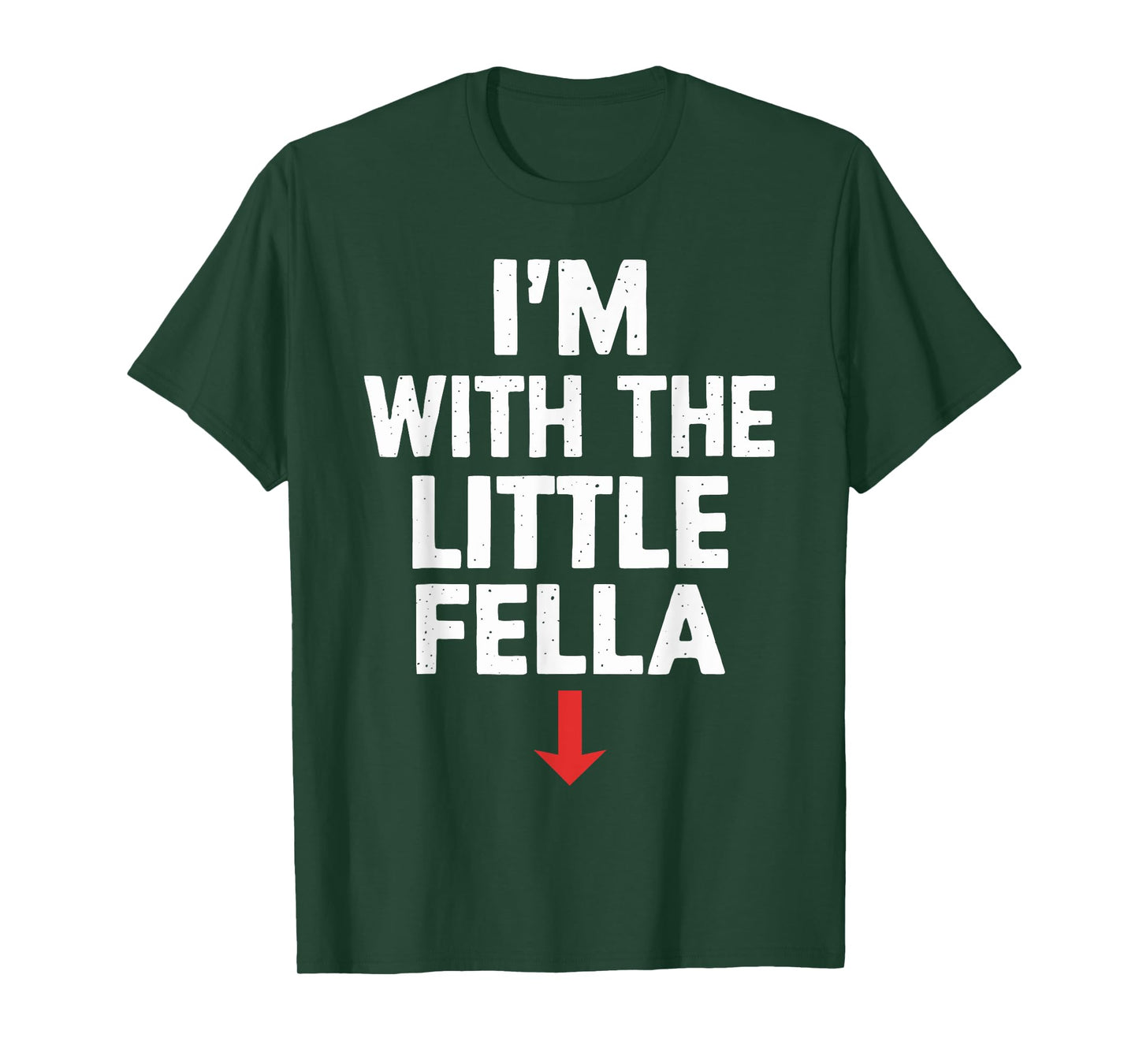 White Trash Party Attire Men I'm With The Little Fella T-Shirt