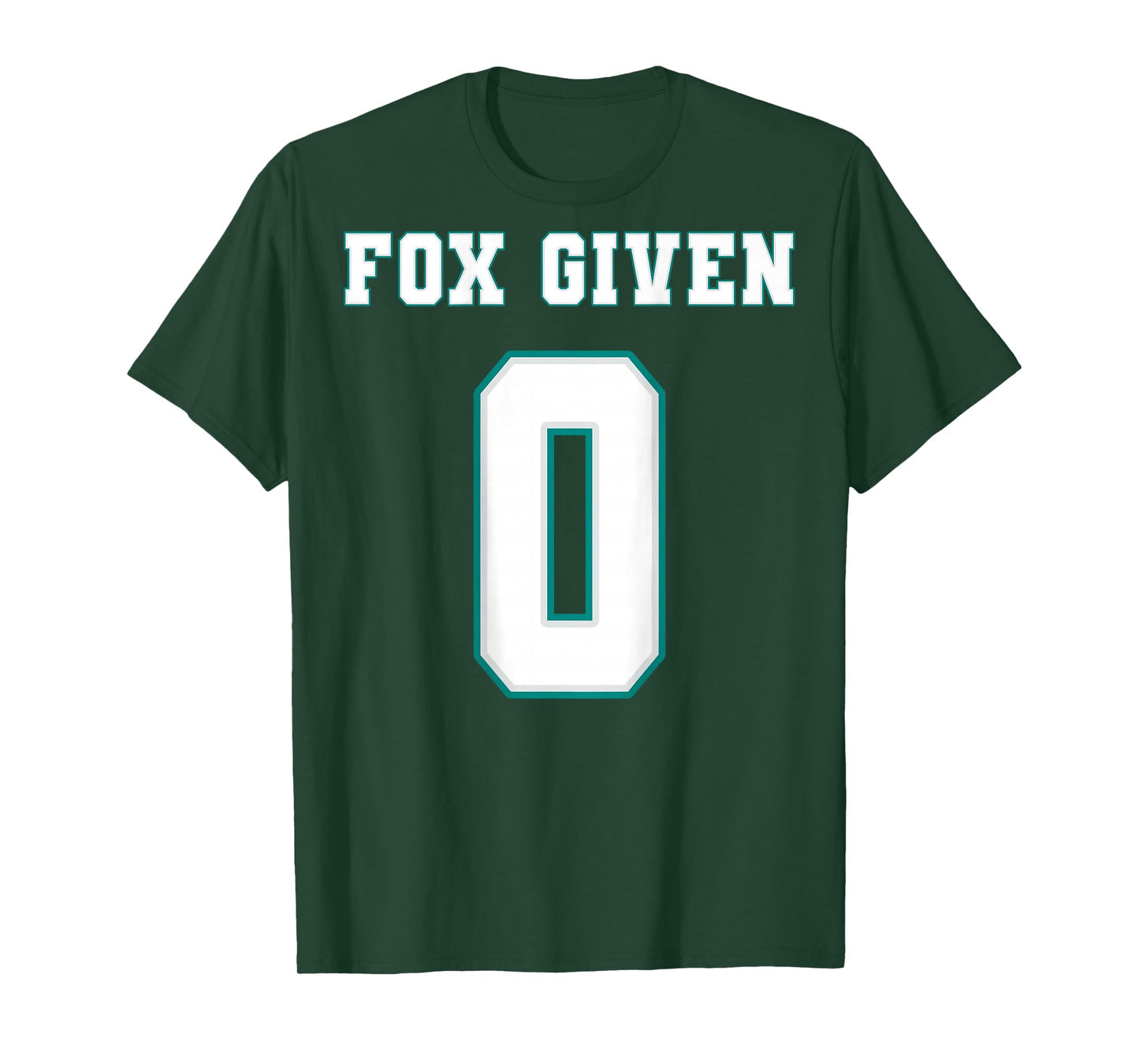 0 Fox Given | Funny Sarcastic Adult Humor (On The Back) T-Shirt