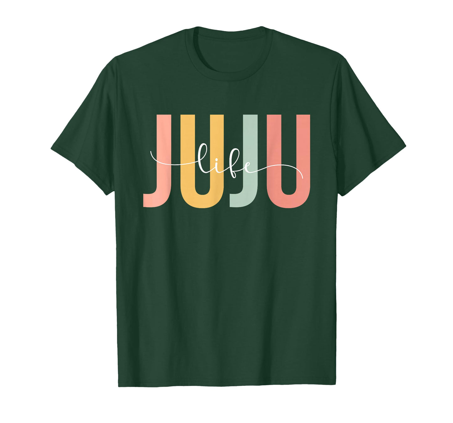 Juju Life Juju Grandma Juju Grandmother T-Shirt
