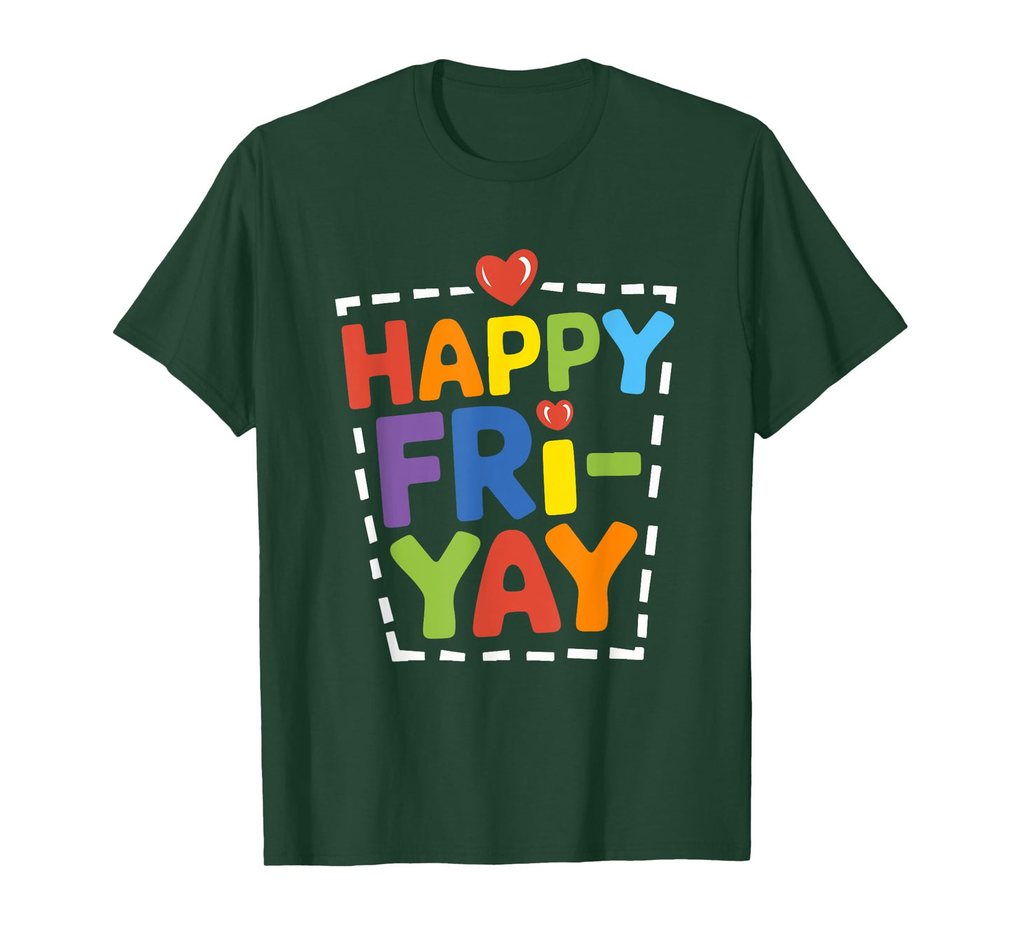 Happy Fri-Yay Funny Teacher Life Weekend Pun Happy Friday T-Shirt