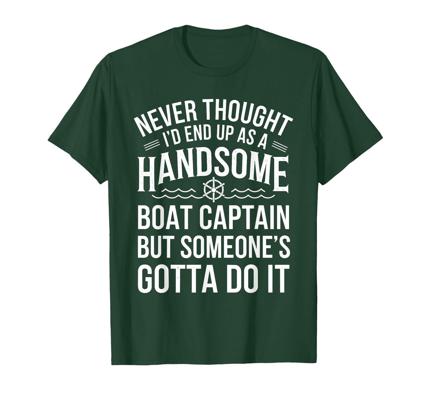 Funny Boating Boat Captain Humor Yacht Boat Life for Men T-Shirt