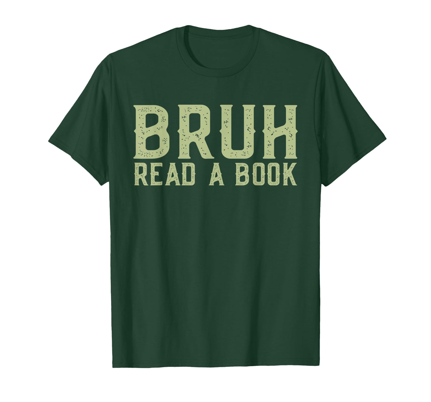 Read A Book Bruh - Funny English Teacher Reading Librarian T-Shirt