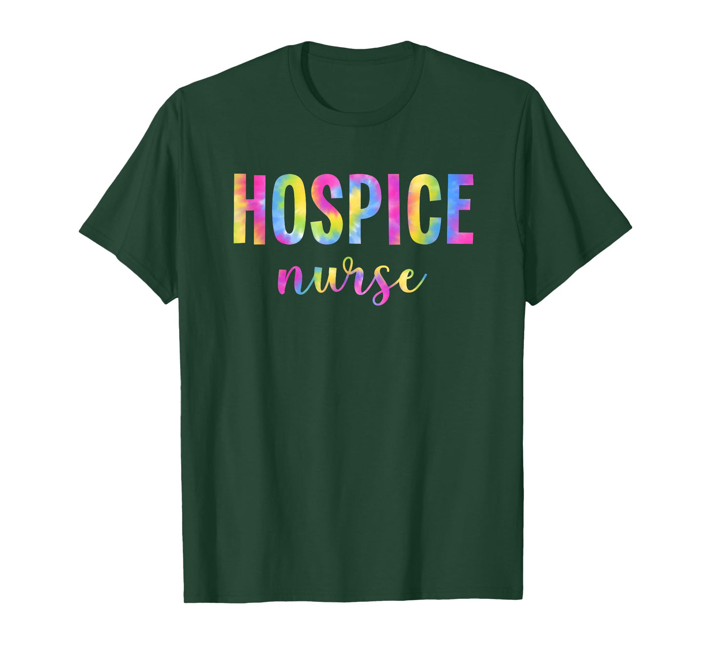 Tie Dye Hospice Nurse For Nursing Student Hospice Nurse T-Shirt